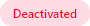 Deactivated.png