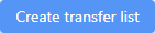 Create_transfer_list_button.png
